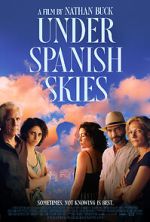 Watch Under Spanish Skies Megavideo