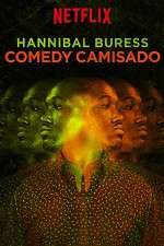 Watch Hannibal Buress: Comedy Camisado Megavideo