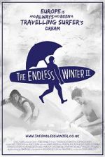 Watch The Endless Winter II: Surfing Europe Megavideo