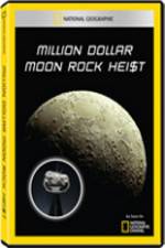 Watch National Geographic - Million Dollar Moon Rock Heist Megavideo