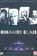 Watch Breaking Glass Megavideo