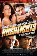 Watch Rushlights Megavideo