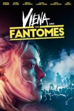 Watch Viena and the Fantomes Megavideo