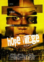 Watch Hope Village Megavideo