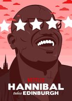 Watch Hannibal Buress: Hannibal Takes Edinburgh (TV Special 2016) Megavideo
