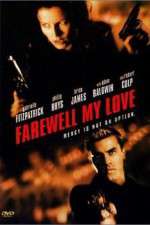 Watch Farewell, My Love Megavideo