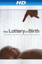 Watch Creating Freedom The Lottery of Birth Megavideo