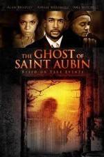 Watch The Ghost of Saint Aubin Megavideo