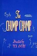 Watch The Chump Champ Megavideo