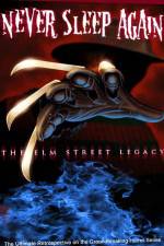 Watch Never Sleep Again The Elm Street Legacy Megavideo