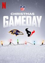 Watch Christmas Gameday: Ravens vs. Texans (TV Special 2024) Megavideo