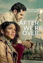 Watch After We\'re Over Megavideo