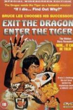 Watch Exit the Dragon, Enter the Tiger Megavideo