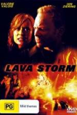 Watch Lava Storm Megavideo