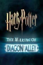 Watch Harry Potter: The Making of Diagon Alley Megavideo
