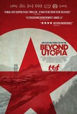Watch Beyond Utopia Megavideo