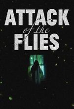 Watch Attack of the Flies Megavideo