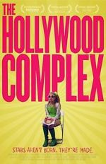 Watch The Hollywood Complex Megavideo