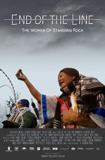 Watch End of the Line: The Women of Standing Rock Megavideo