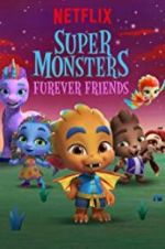 Watch Super Monsters Furever Friends Megavideo