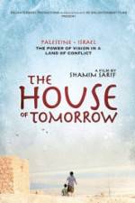 Watch The House of Tomorrow Megavideo