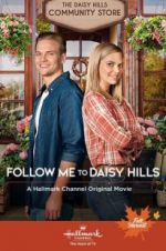 Watch Follow Me to Daisy Hills Megavideo