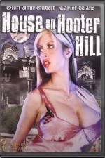 Watch House on Hooter Hill Megavideo