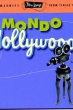 Watch Mondo Hollywood Megavideo