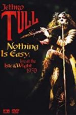 Watch Nothing Is Easy: Jethro Tull Live at the Isle of Wight 1970 Megavideo