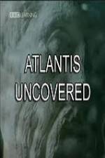 Watch Atlantis Uncovered Megavideo