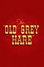 Watch The Old Grey Hare Megavideo