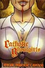 Watch Catholic Ghoulgirls Megavideo