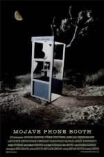 Watch Mojave Phone Booth Megavideo