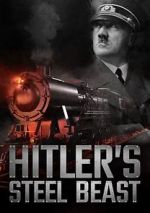 Watch Hitler\'s Steel Beast Megavideo