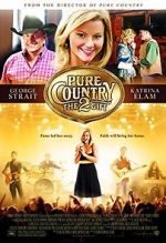 Watch Pure Country 2: The Gift Megavideo