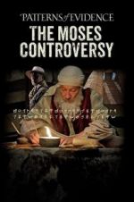 Watch Patterns of Evidence: The Moses Controversy Megavideo