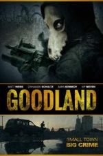 Watch Goodland Megavideo