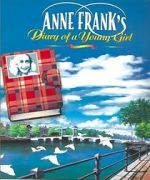 Watch Anne Frank\'s Diary Megavideo