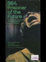 Watch 984: Prisoner of the Future Megavideo