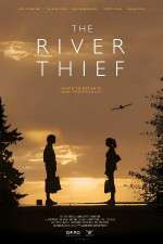 Watch The River Thief Megavideo