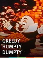 Watch Greedy Humpty Dumpty (Short 1936) Megavideo