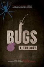 Watch Bugs: A Trilogy Megavideo