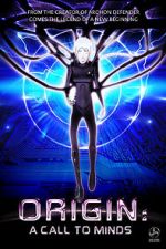 Watch Origin: A Call to Minds Megavideo