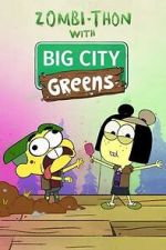 Watch Zombi-Thon with Big City Greens (TV Special 2022) Megavideo