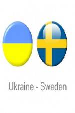 Watch Ukraine vs Sweden Megavideo