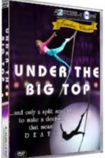 Watch Under the Big Top Megavideo