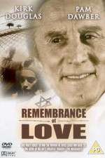 Watch Remembrance of Love Megavideo