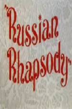 Watch Russian Rhapsody Megavideo