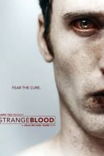 Watch Strange Blood Megavideo