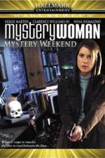 Watch Mystery Woman Mystery Weekend Megavideo